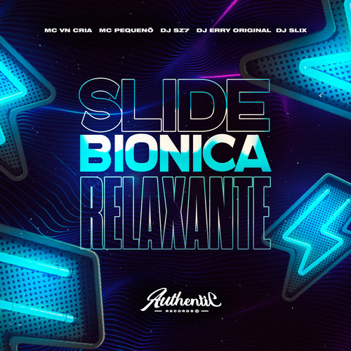 Slide Biônica Relaxante (Explicit)