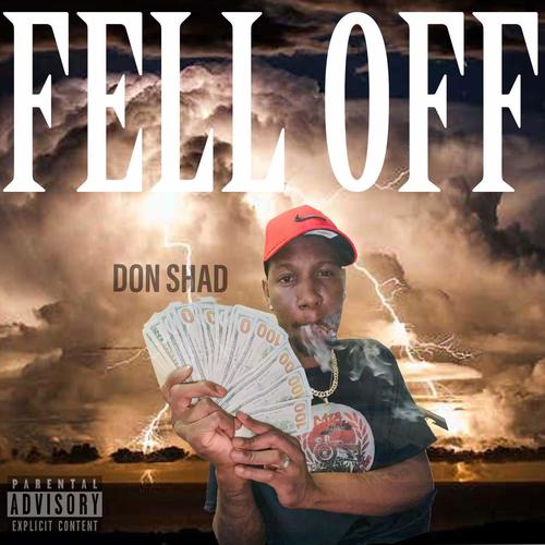 Fell Off (Explicit)