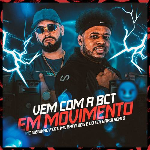 Vem Com a BCT Em Movimento (Explicit)