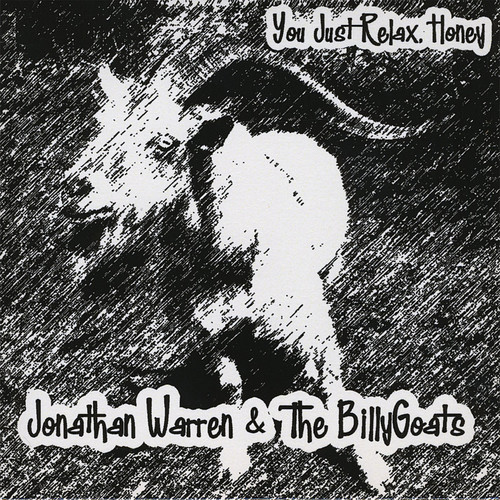 You Just Relax, Honey