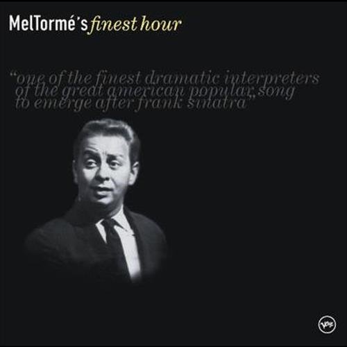 Mel Torme's Finest Hour