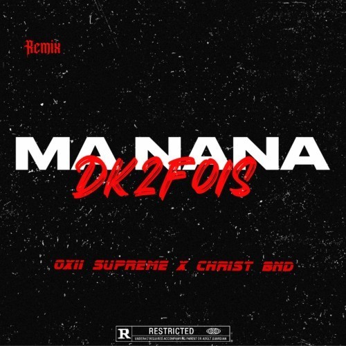 Ma nana (Remix) [Explicit]