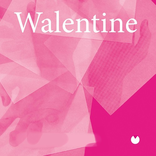 Walentine (Explicit)