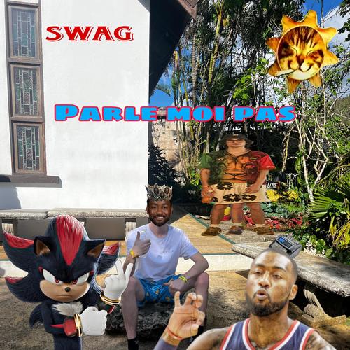 Parle moi pas (Explicit)