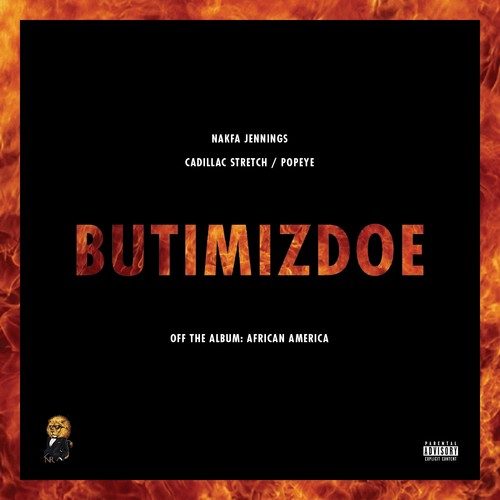 Butimizdoe (feat. Cadillac Stretch & Pope¥E) [Explicit]