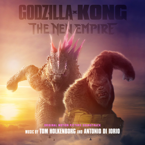 Godzilla x Kong: The New Empire (Original Motion Picture Soundtrack) (哥斯拉大战金刚2：帝国崛起 电影原声带)