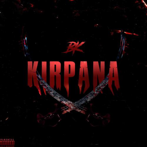 Kirpana (Explicit)