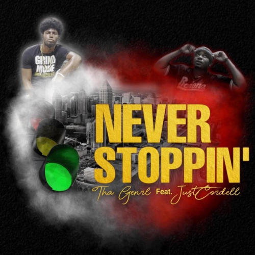 Never Stoppin (feat. JustCordell)