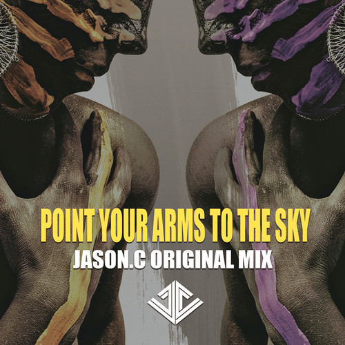 Jason.c- Point your arms to sky(Original Mix)