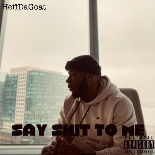 say **** to me (Explicit)