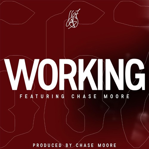 Working (feat. Chase Moore)