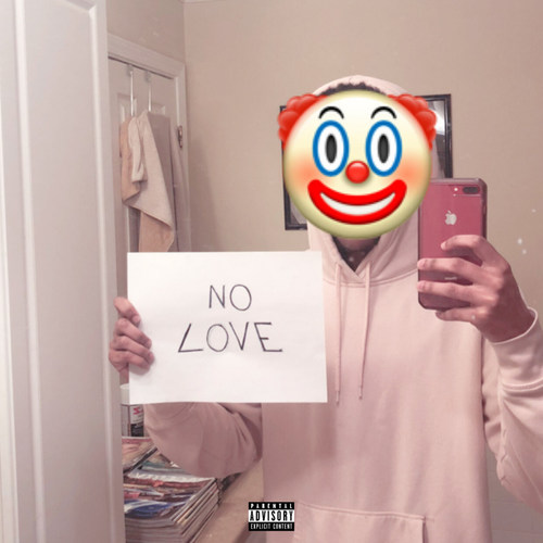 No Love (Explicit)