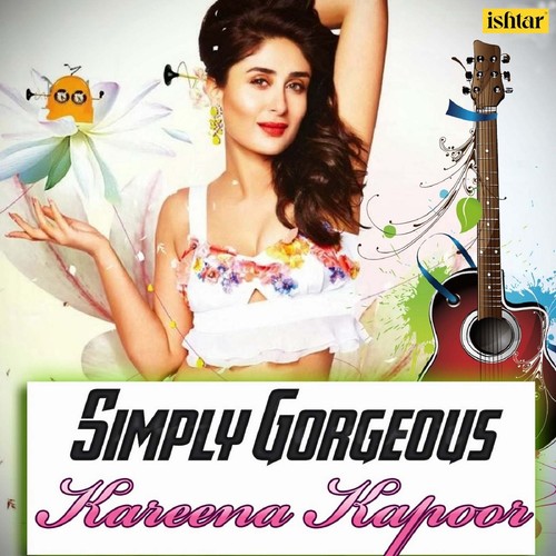 Simply Gorgeous Kareena Kapoor