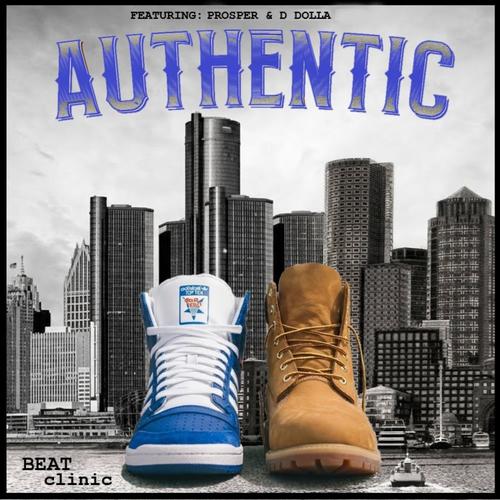 AUTHENTIC (feat. PROSPER & D DOLLA) [Explicit]