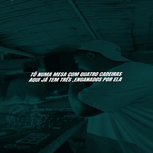 Tô Numa Mesa De Quarta Cadeira , Aqui Já Tem Três Enganados Por Ela x BH