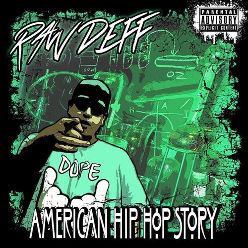 American Hip-Hop Story (Explicit)