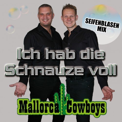 Ich hab die Schnauze voll ((Seifenblasen Mix))