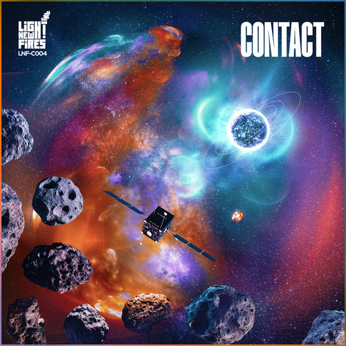 LIGHT NEW FIRES 004: CONTACT