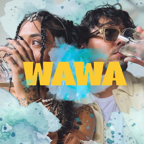 WAWA (Explicit)