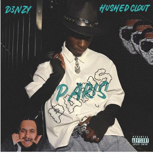 Paris (feat. Hushed clout) [Explicit]