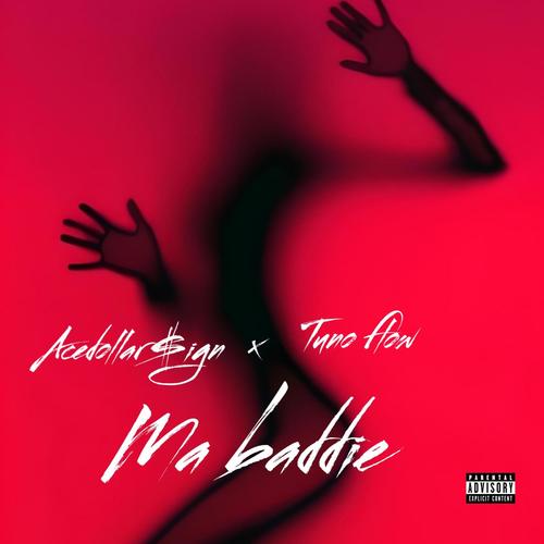 Ma baddie (feat. Tino Flow) [Explicit]