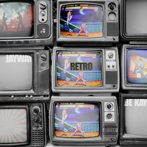 RETRO (feat. Be Kay) [Explicit]