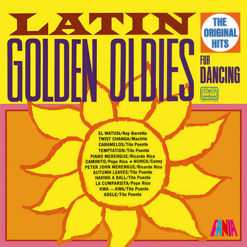 Latin Golden Oldies For Dancing