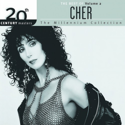 Best Of Cher 20th Century Masters Millenium Collection Vol .2