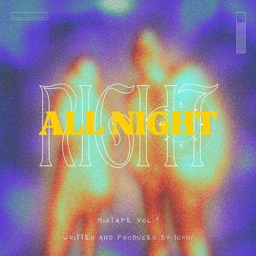 All night (Explicit)