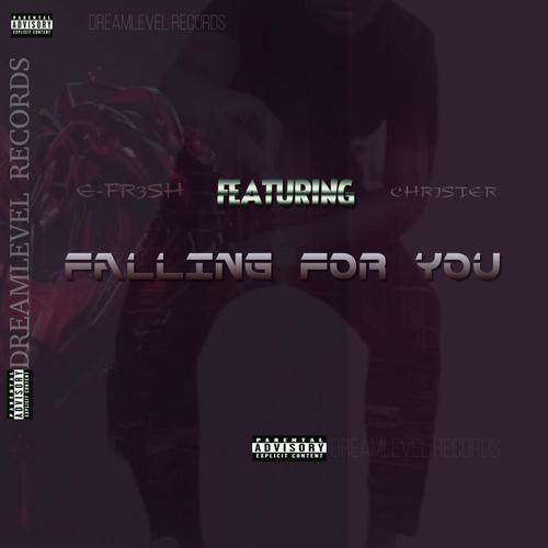FALLING FOR YOU (feat. CHRISTER) [Explicit]