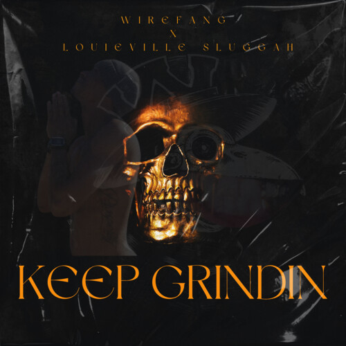 Keep Grindin (Explicit)