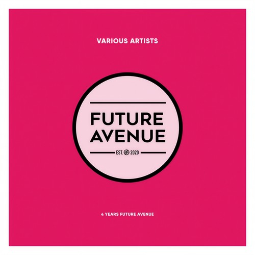 4 Years Future Avenue