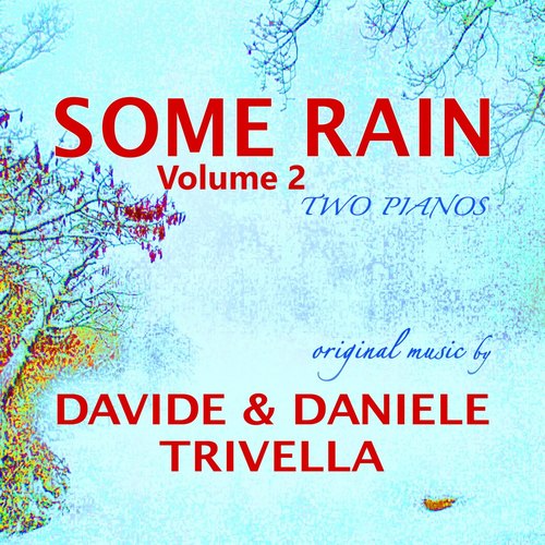 Some Rain, Vol. 2