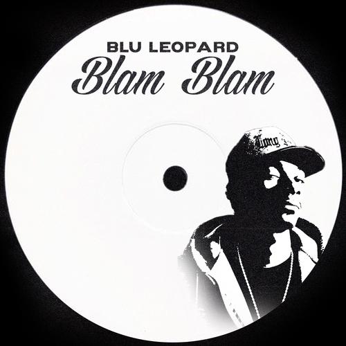 Blam Blam (Explicit)