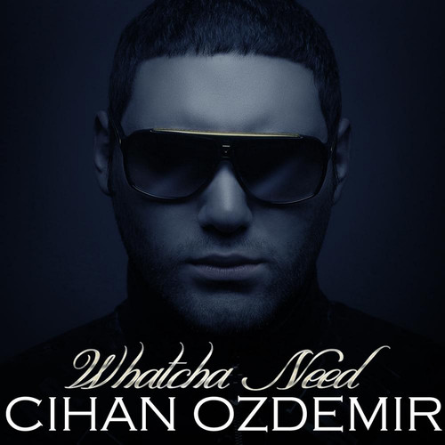 Whatcha Need (你的需求)