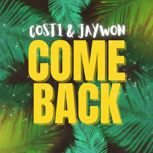 Come Back (Long Version)