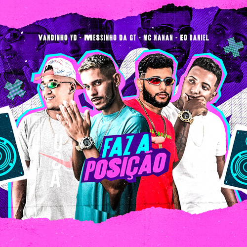 Faz a Posição (Explicit)