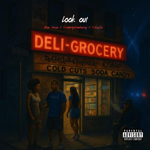Look Out (feat. Frenxhyfrmdastuy & J.$tackz) [Explicit]