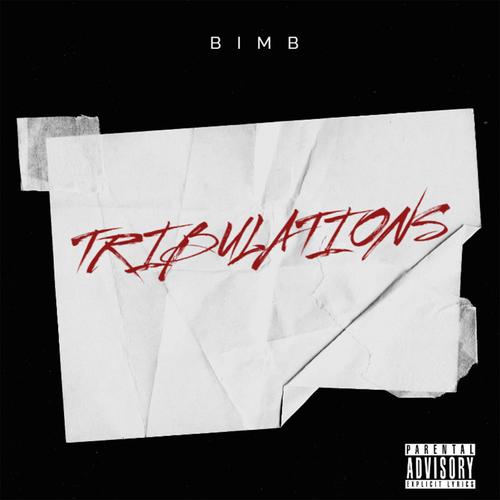 Tribulations (Explicit)