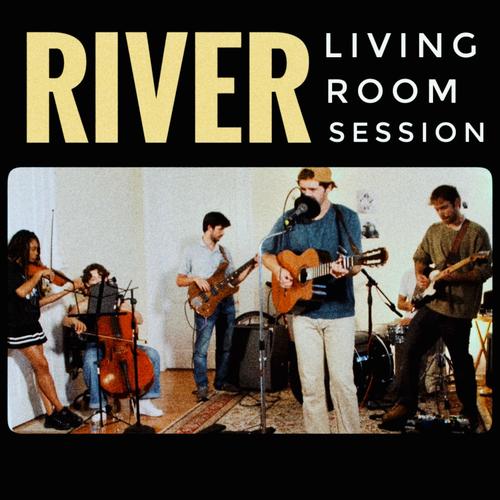 River (Living Room Session)