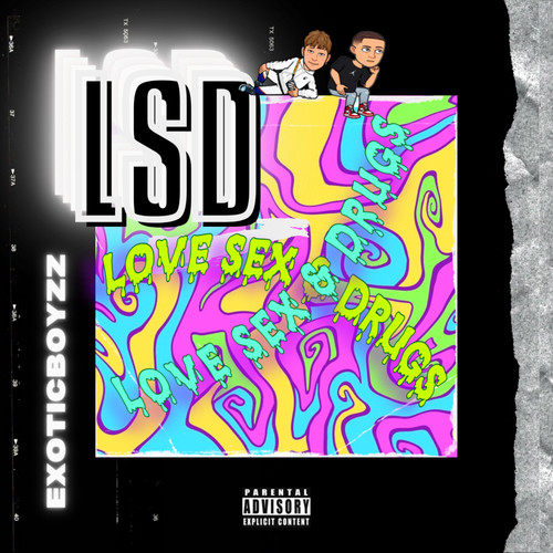 LSD (Love Sex & ***) [Explicit]