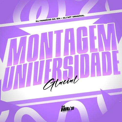 Montagem Universidade Glacial (Explicit)