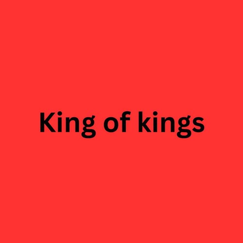 King of Kings