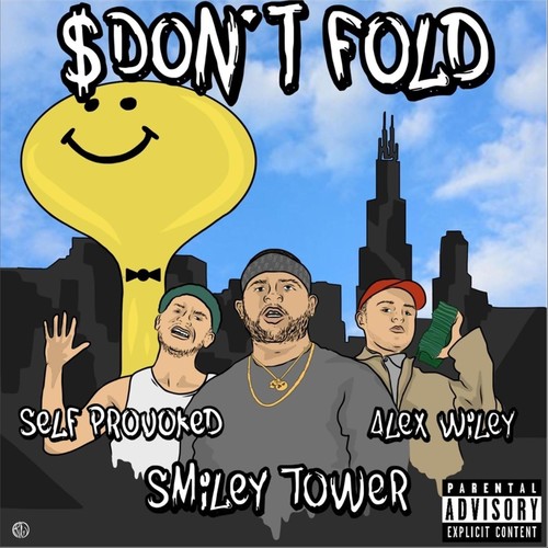 Money Don't Fold (feat. Self Provoked, Alex Wiley & Eskupe) [Explicit]