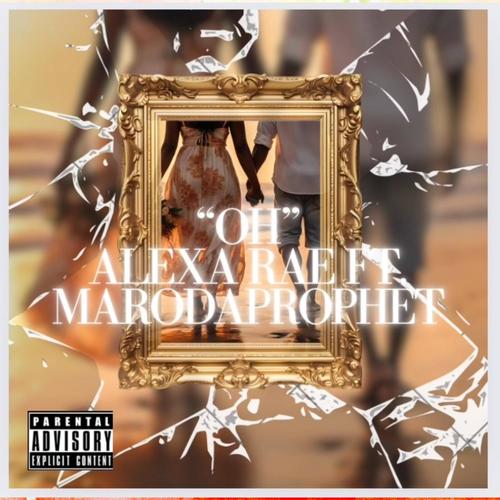 Oh (feat. Alexa Rae)