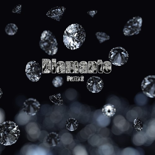 Diamante, Pt. 2