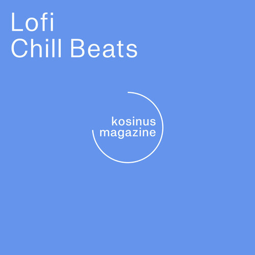 Lofi Chill Beats