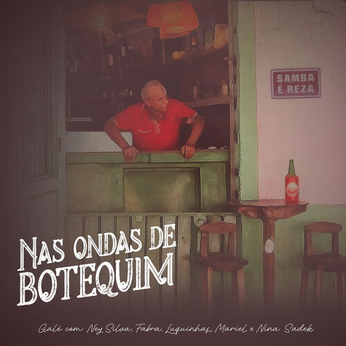 Nas Ondas de Botequim (Samba e Reza)