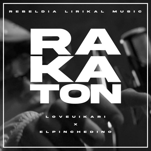 Rakaton (Explicit)