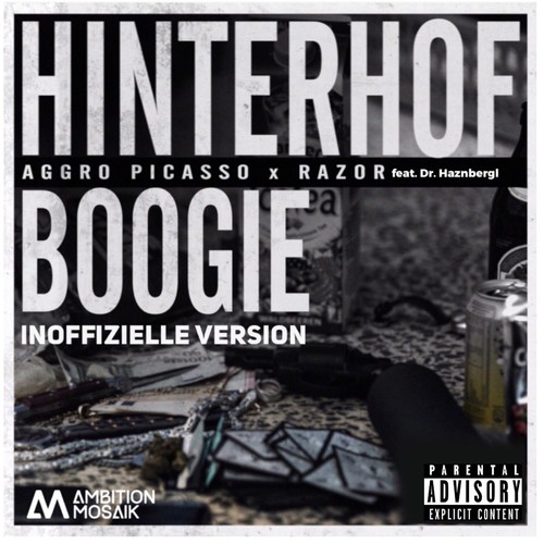 Hinterhof Boogie (Inoffizielle Version) (Explicit)
